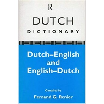 Dutch Dictionary by Fernand G Renier